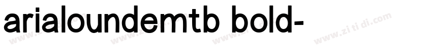 arialoundemtb bold字体转换